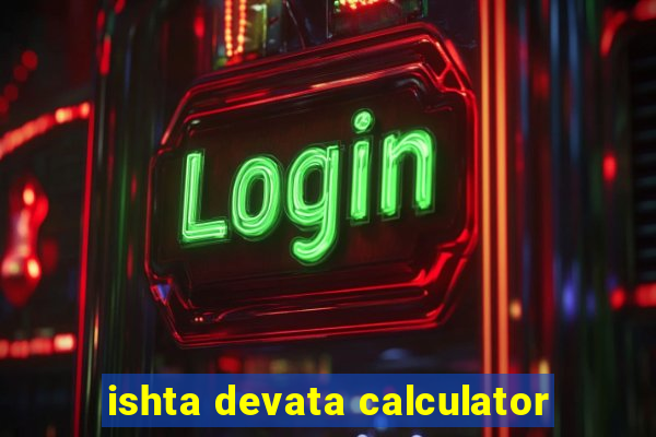 ishta devata calculator