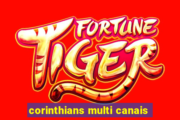 corinthians multi canais