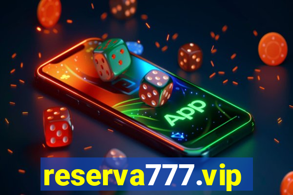 reserva777.vip