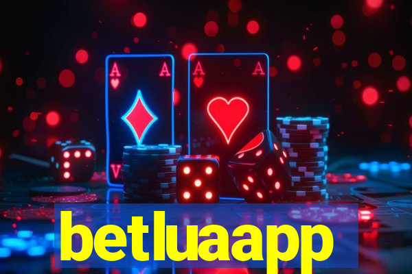 betluaapp