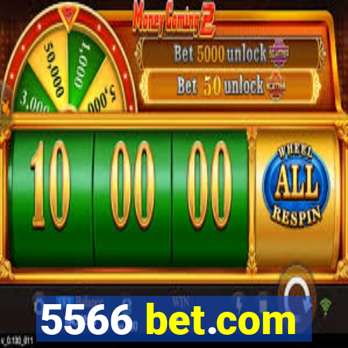 5566 bet.com