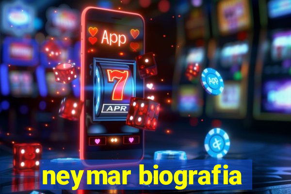 neymar biografia
