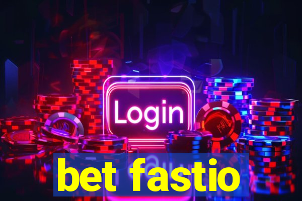 bet fastio