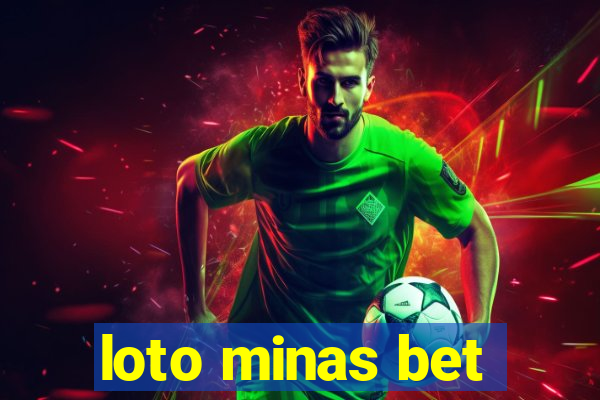 loto minas bet