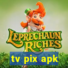 tv pix apk