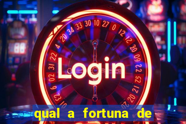 qual a fortuna de mari maria