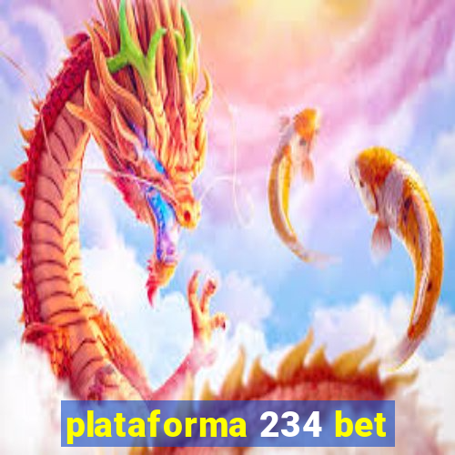 plataforma 234 bet