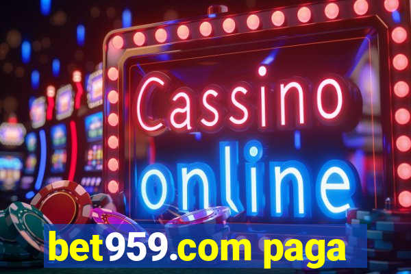 bet959.com paga