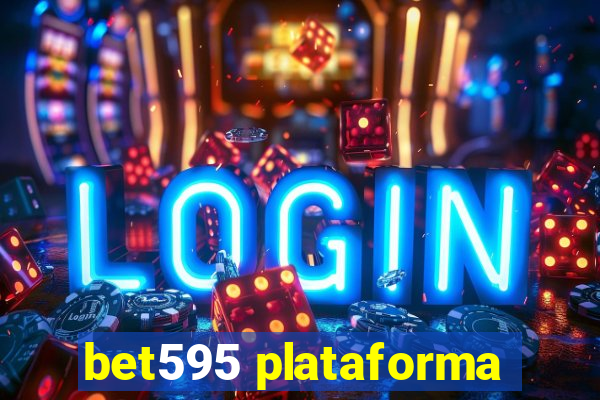 bet595 plataforma