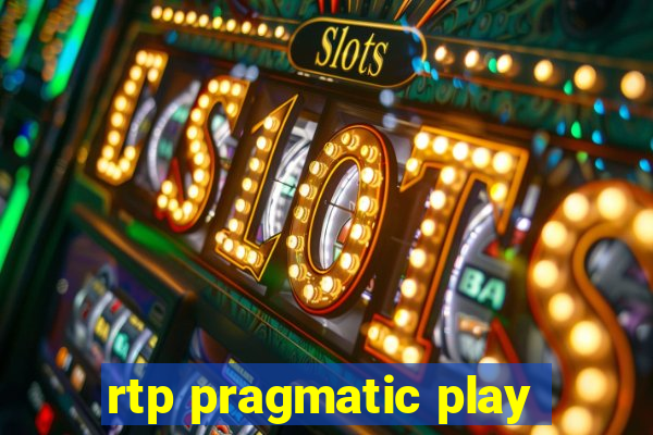 rtp pragmatic play