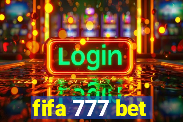 fifa 777 bet