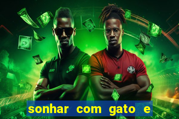 sonhar com gato e cachorro jogo do bicho