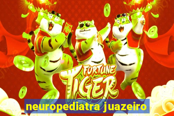 neuropediatra juazeiro
