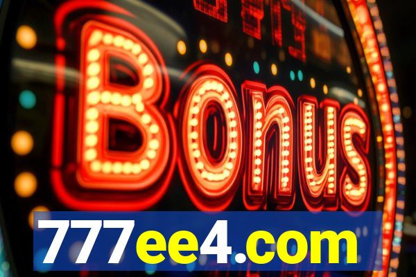 777ee4.com