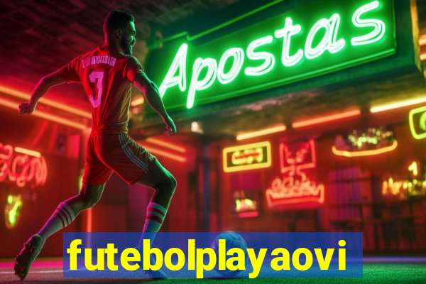 futebolplayaovivo
