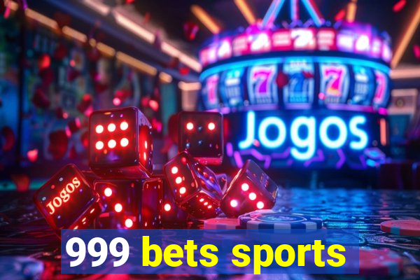 999 bets sports