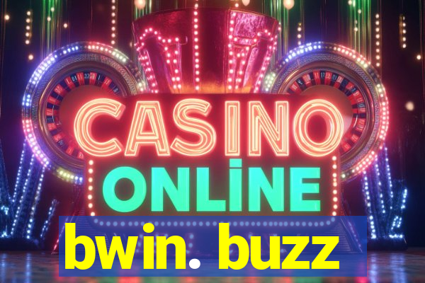 bwin. buzz