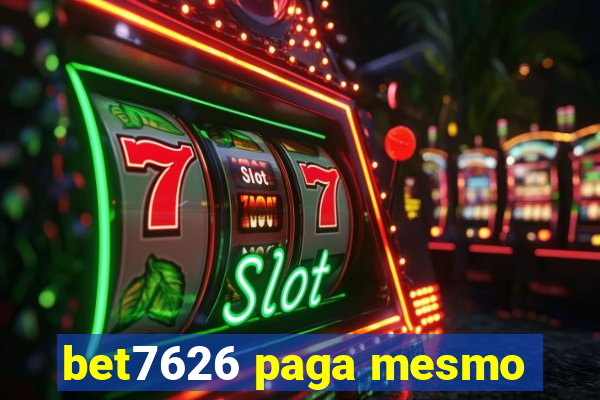 bet7626 paga mesmo