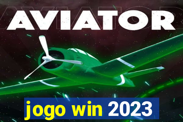 jogo win 2023