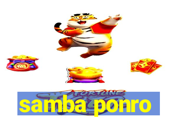 samba ponro