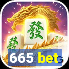 665 bet