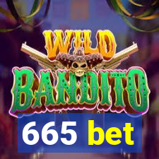 665 bet
