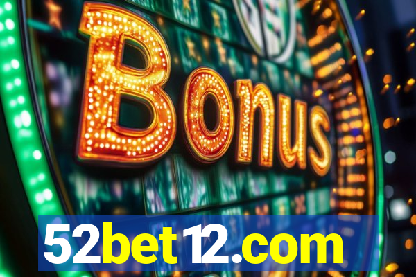52bet12.com