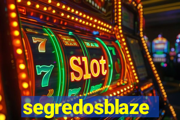 segredosblaze