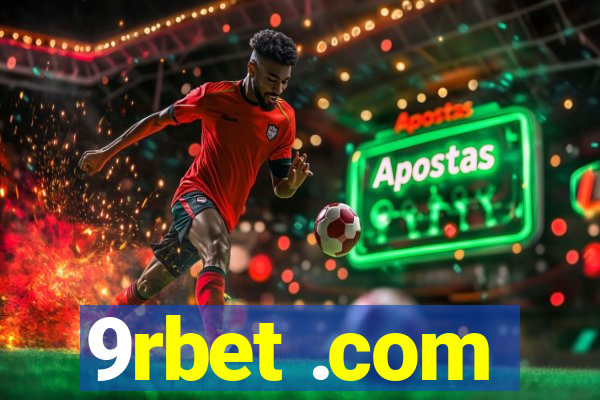 9rbet .com