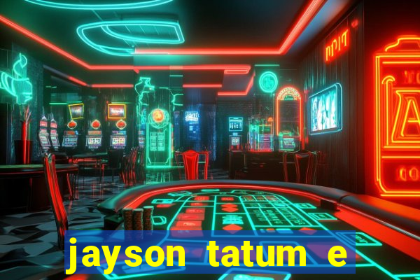 jayson tatum e ella mai