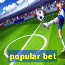 popular bet