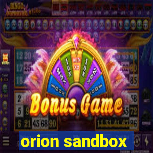 orion sandbox