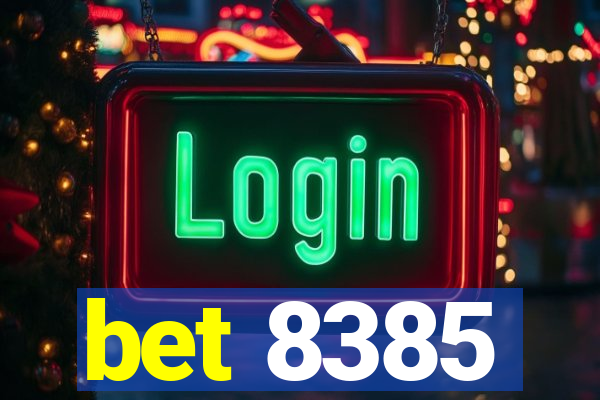bet 8385
