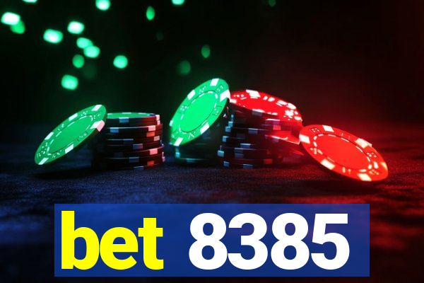 bet 8385