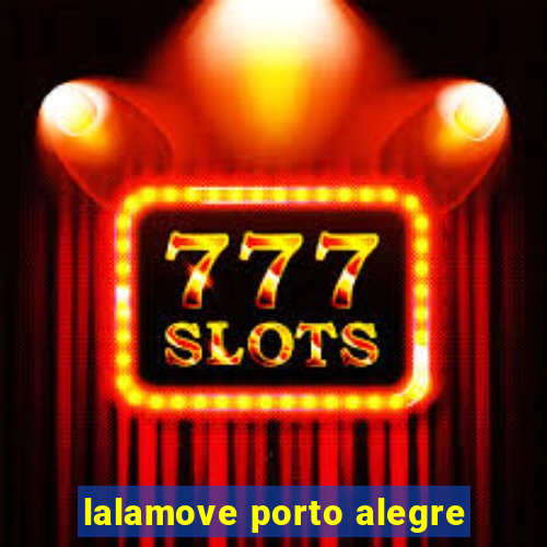 lalamove porto alegre