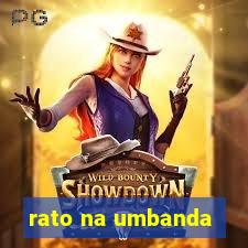 rato na umbanda
