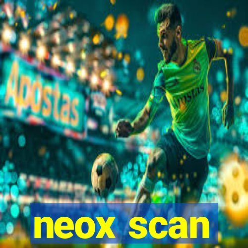 neox scan