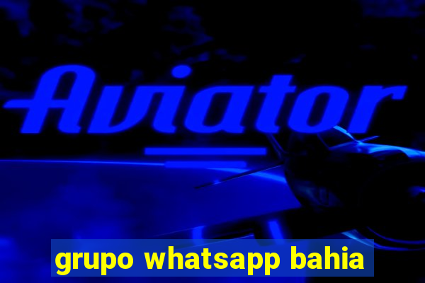 grupo whatsapp bahia