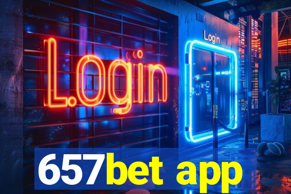 657bet app