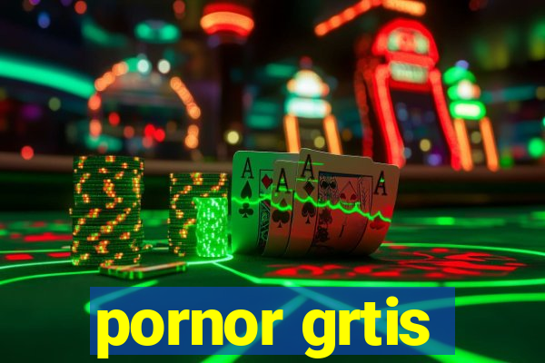 pornor grtis