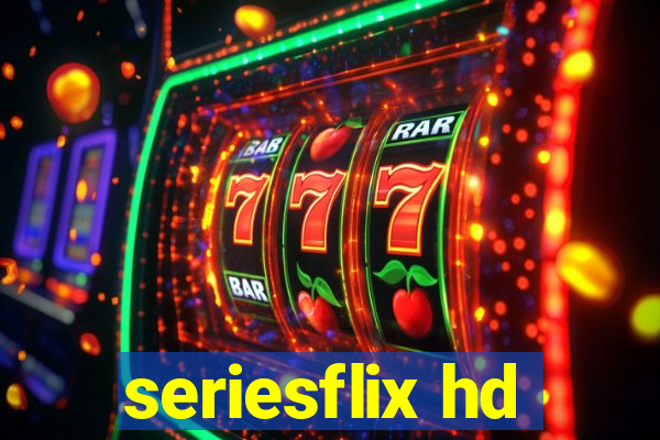 seriesflix hd