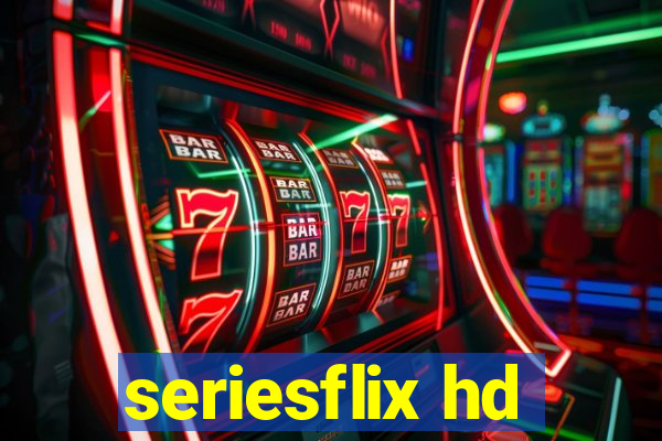seriesflix hd