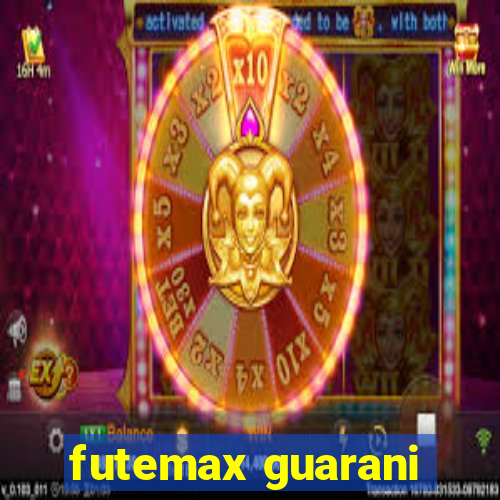 futemax guarani