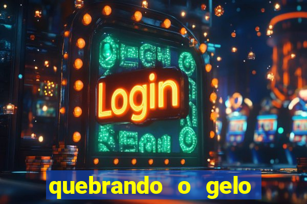 quebrando o gelo livro pdf hanna