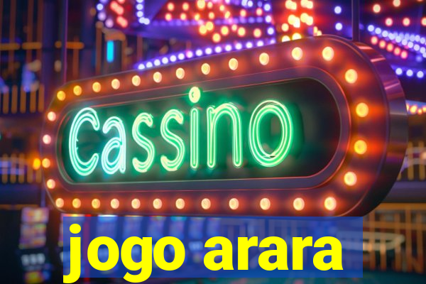 jogo arara