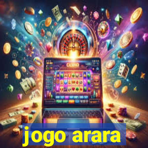 jogo arara