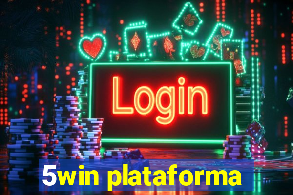 5win plataforma