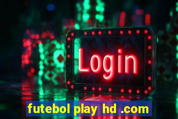 futebol play hd .com