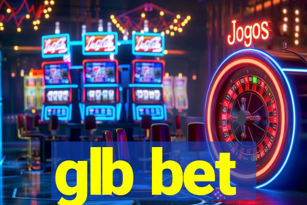 glb bet