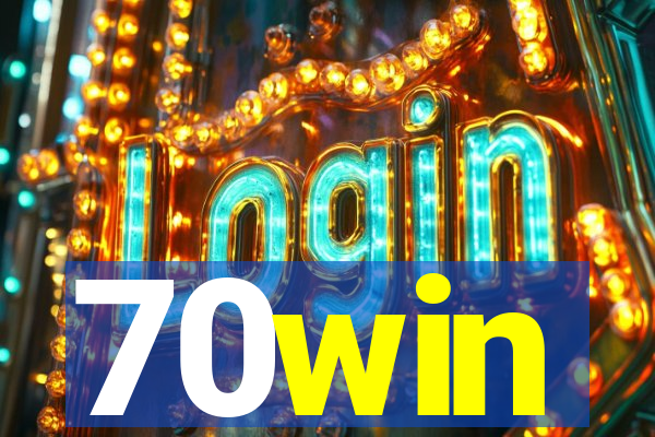 70win